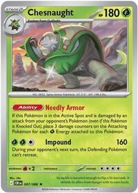 Chesnaught 007/086 Rare